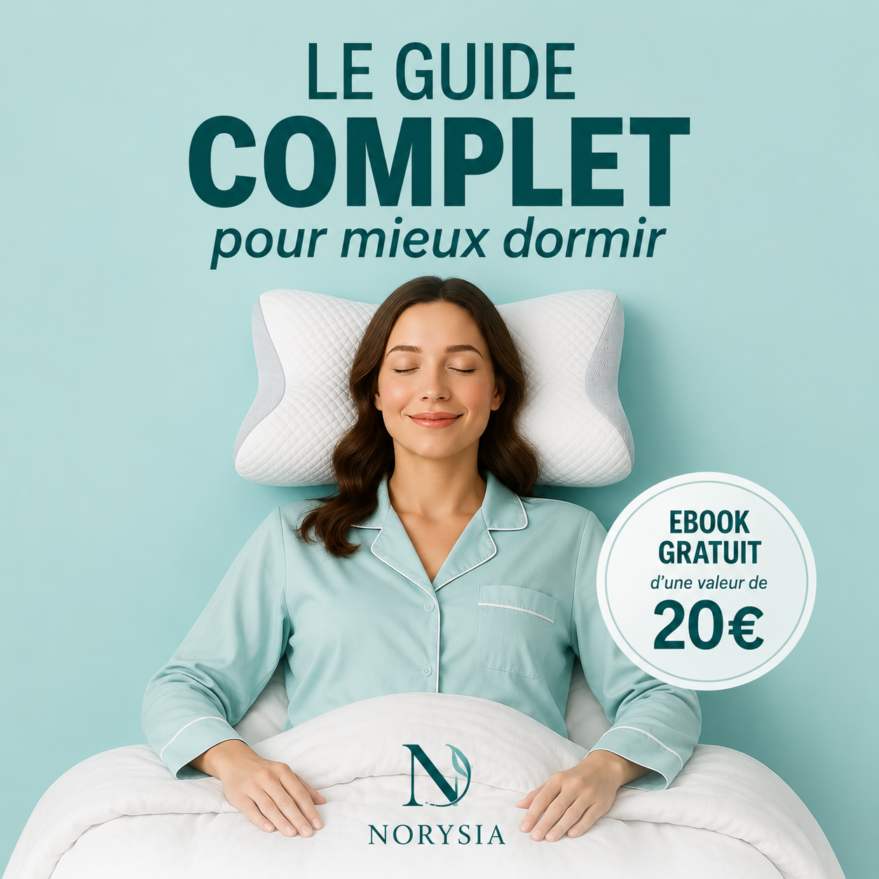 Le guide complet pour mieux dormir